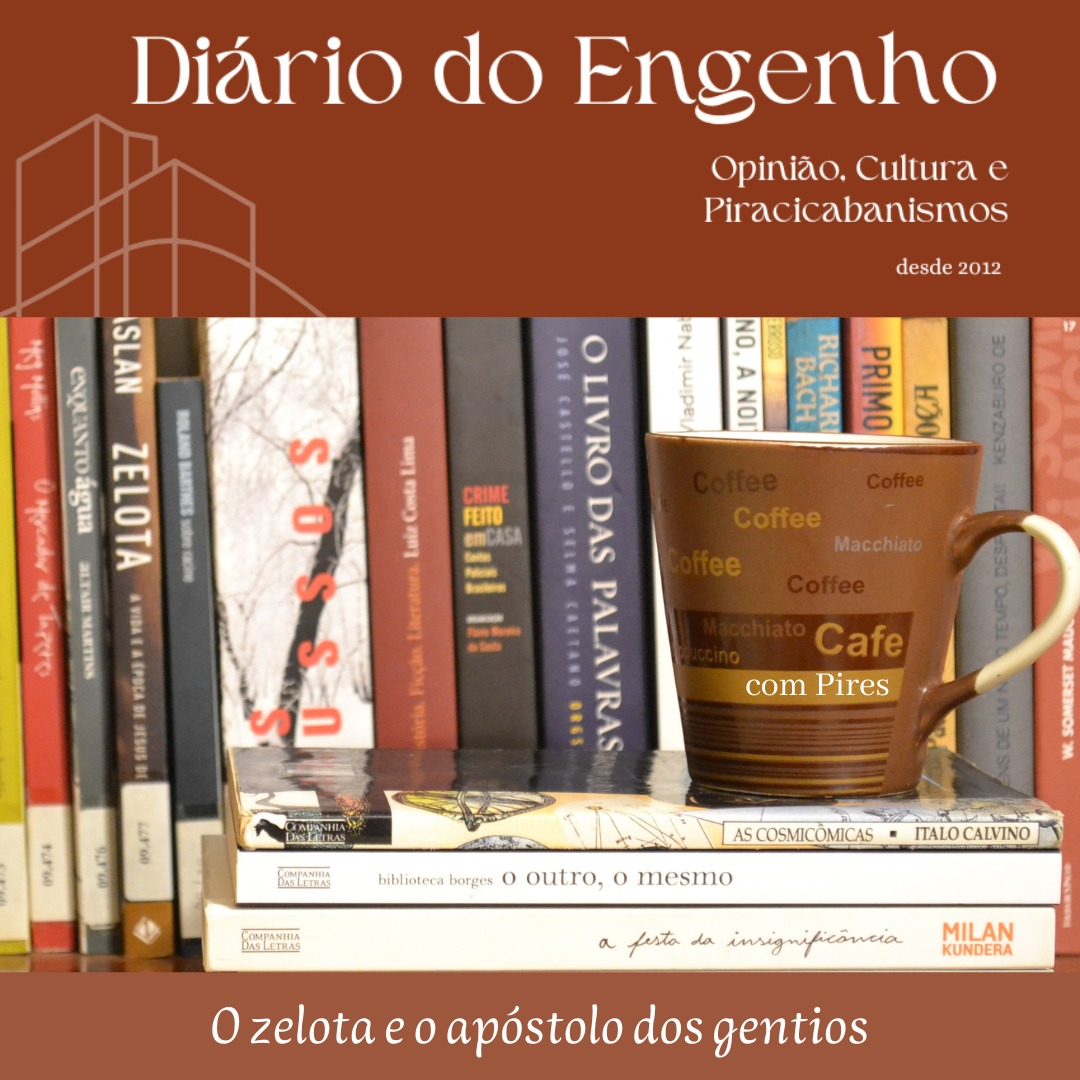 O zelota e o apóstolo dos gentios