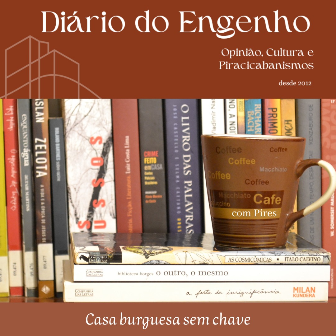 Casa Burguesa Sem Chave – resenha por Valdemir Pires